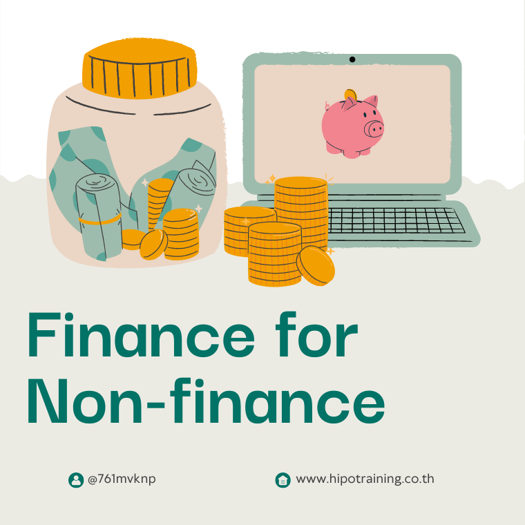 หลักสูตร Finance for Non – finance (อบรม 9 พ.ค. 2567)