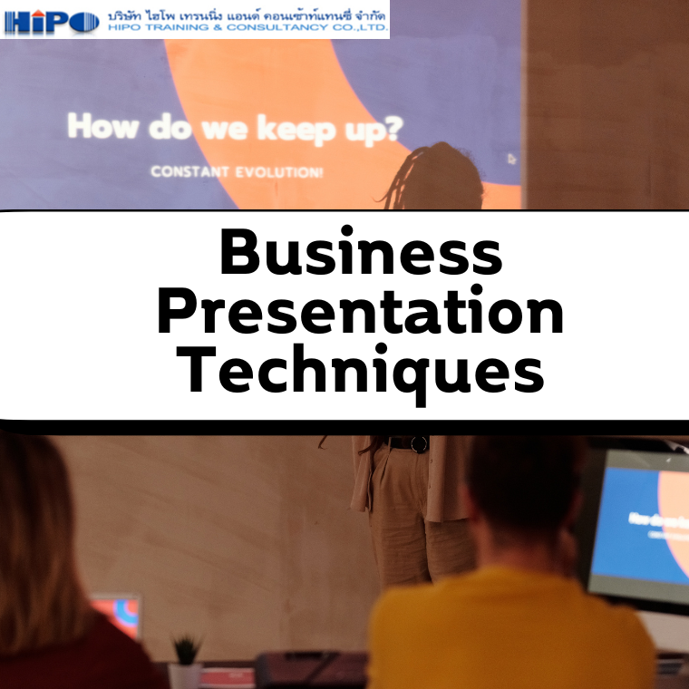 หลักสูตร Business Presentation Techniques